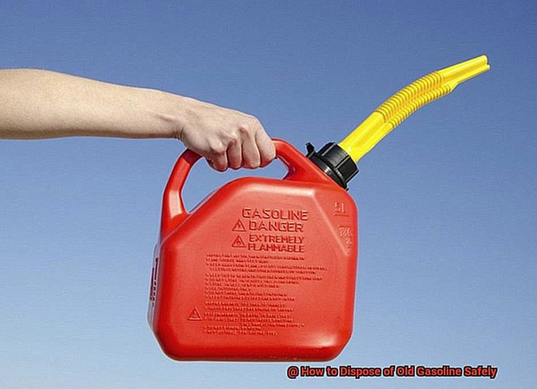 How to Dispose of Old Gasoline Safely?