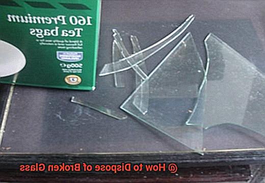 How to Dispose of Broken Glass-5