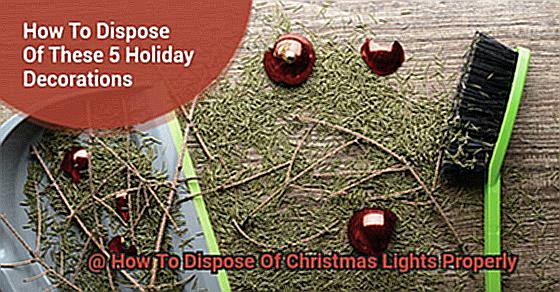 How To Dispose Of Christmas Lights Properly-8