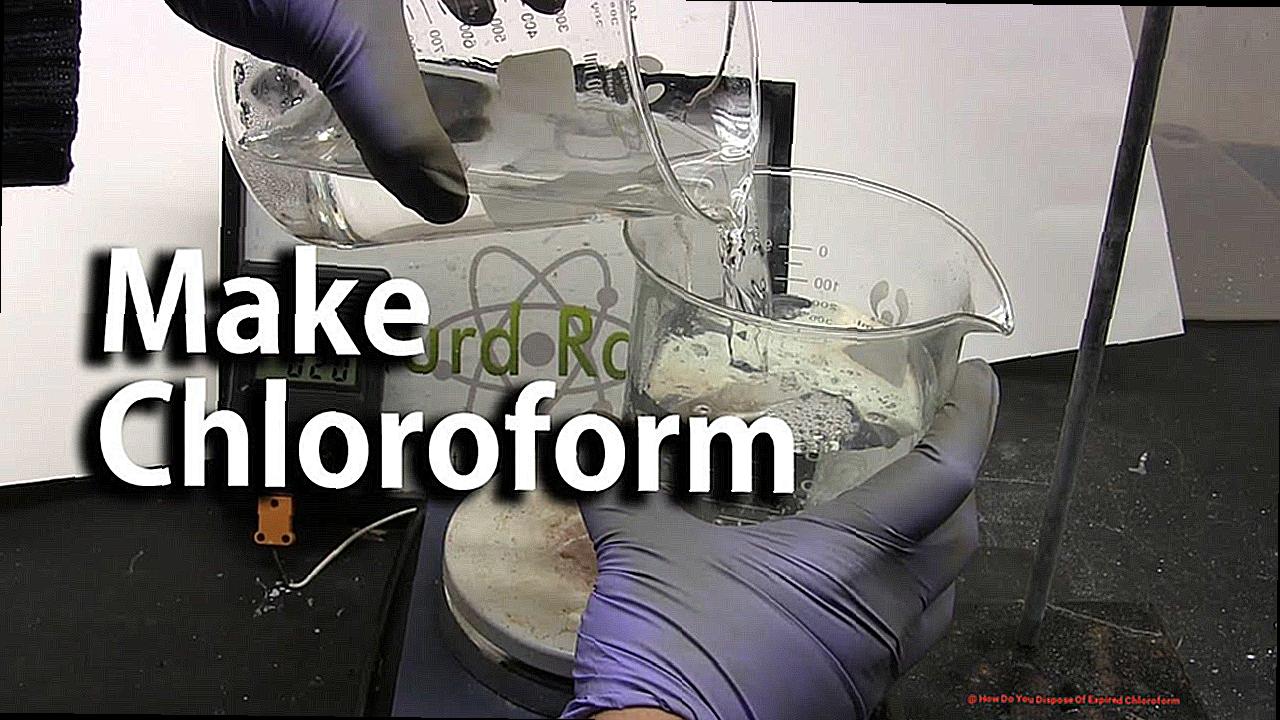 How Do You Dispose Of Expired Chloroform-3